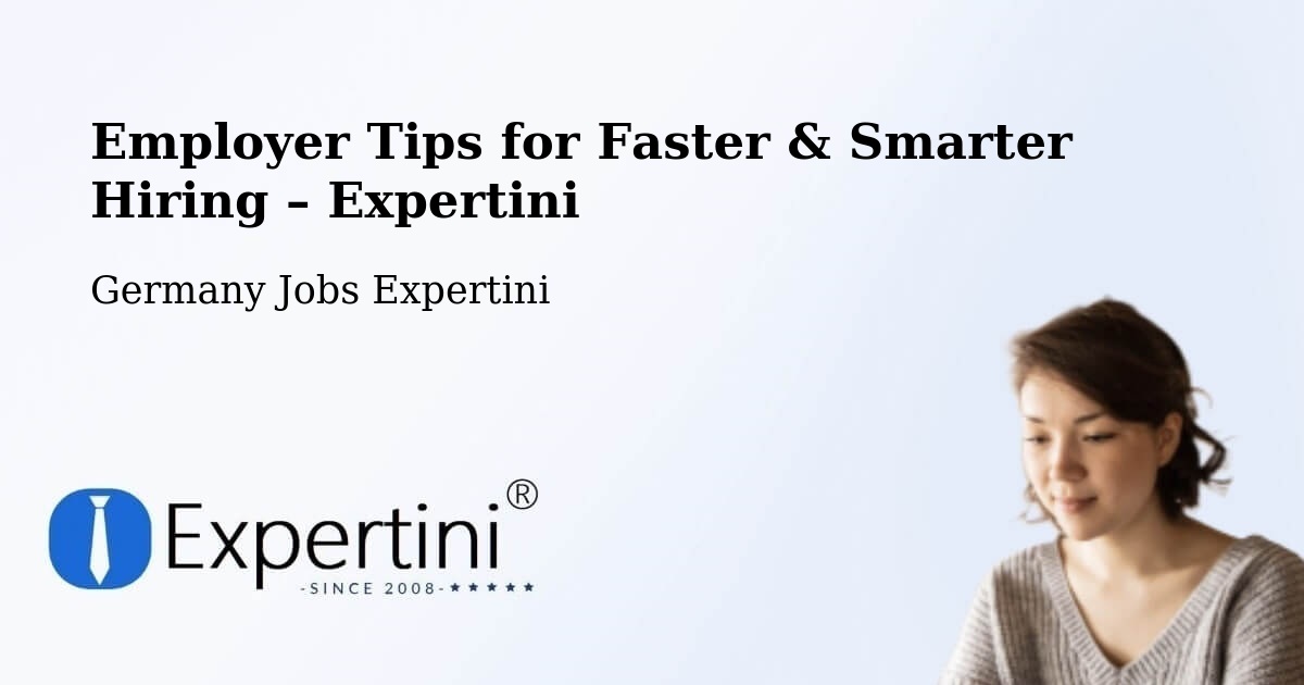 Employer Tips for Hiring & Recruitment – Dortmund - Dortmund, Germany Jobs Expertini