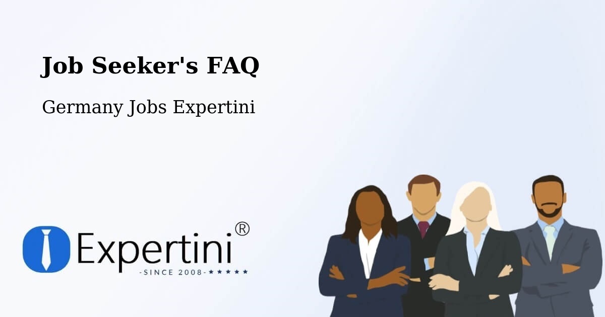 Job Seeker FAQ – Dortmund - Germany Jobs Expertini