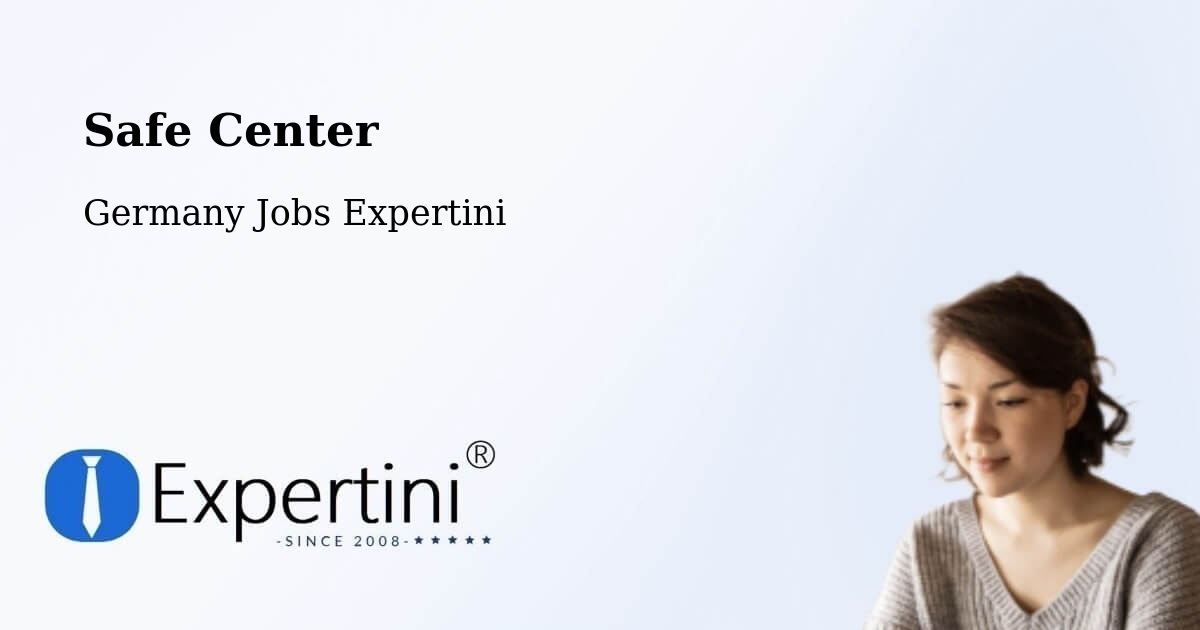 Safety Center – Dortmund - Germany Jobs Expertini